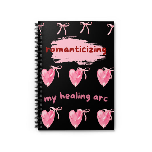 Romanticizing My Healing Arc Spiral Notebook - Aesthetic Journal for Self-Care and Reflection